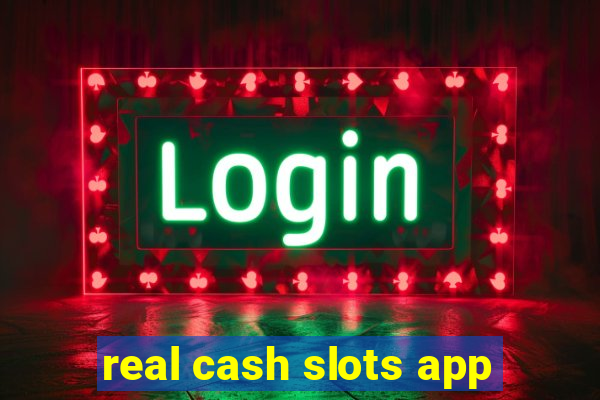 real cash slots app