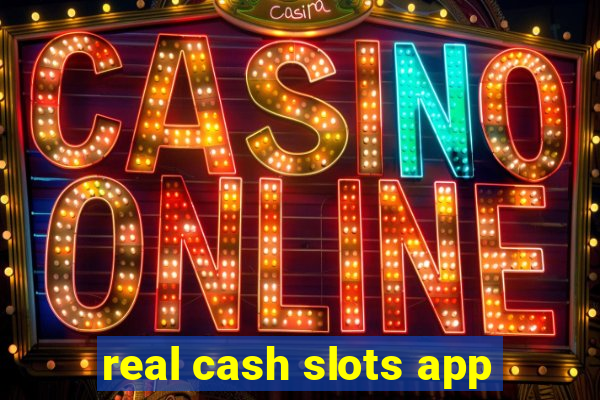 real cash slots app