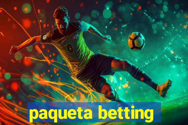 paqueta betting