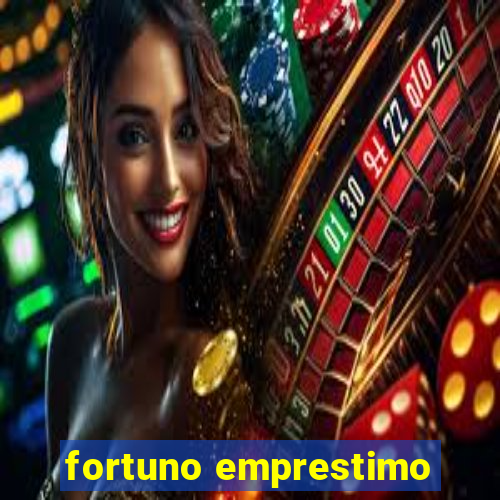 fortuno emprestimo