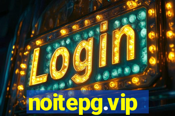 noitepg.vip