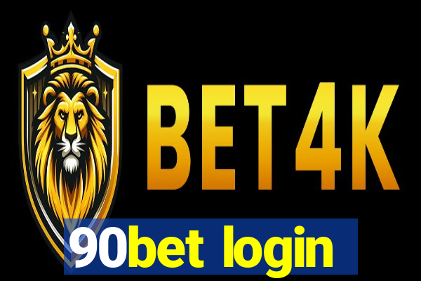 90bet login