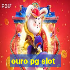 ouro pg slot