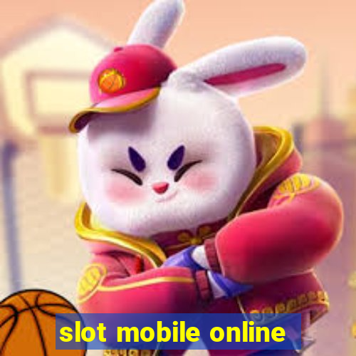 slot mobile online