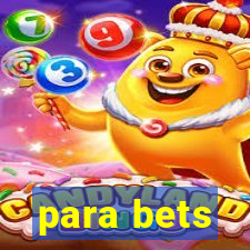 para bets