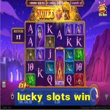 lucky slots win