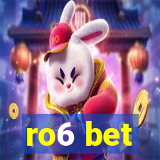 ro6 bet