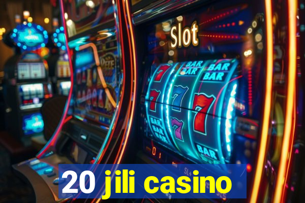 20 jili casino