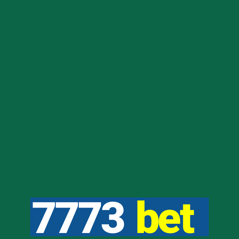 7773 bet