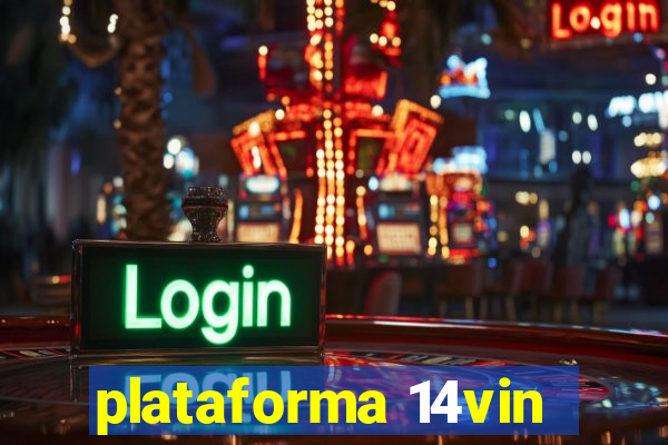 plataforma 14vin