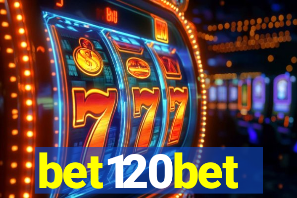 bet120bet