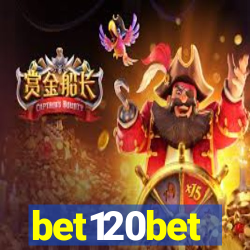 bet120bet