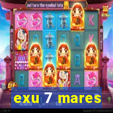 exu 7 mares