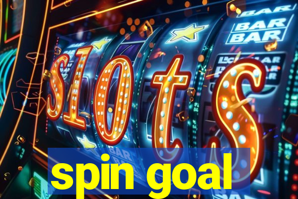 spin goal