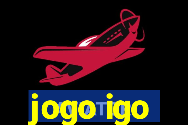 jogo igo