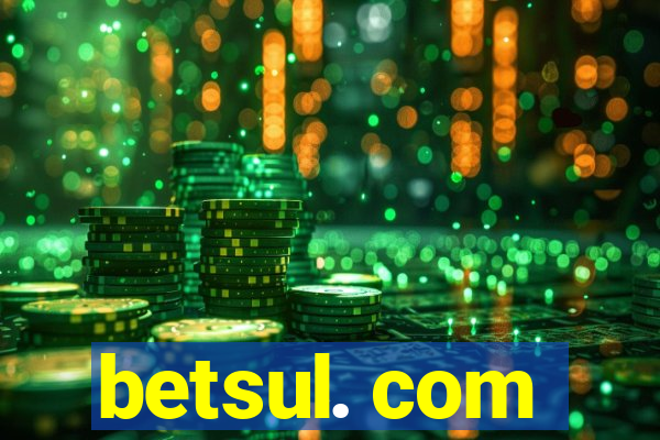 betsul. com