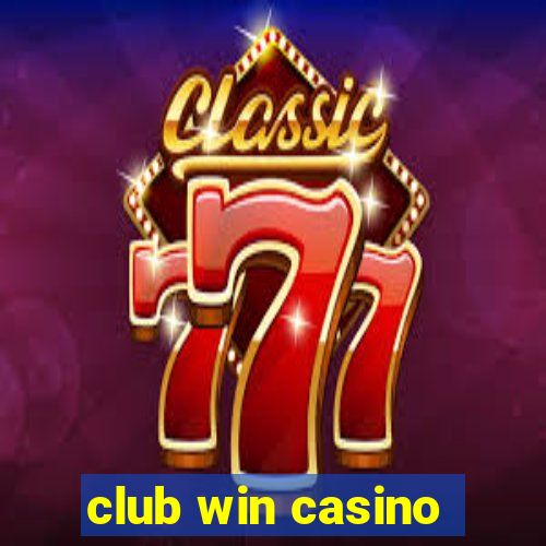 club win casino