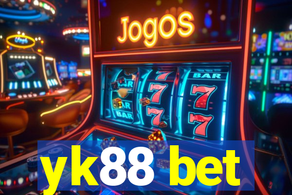 yk88 bet