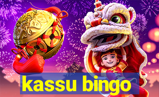 kassu bingo