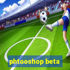 phtooshop beta