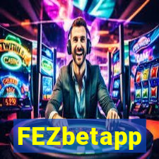 FEZbetapp