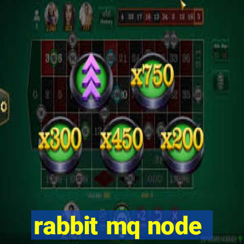 rabbit mq node