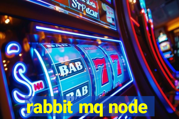 rabbit mq node