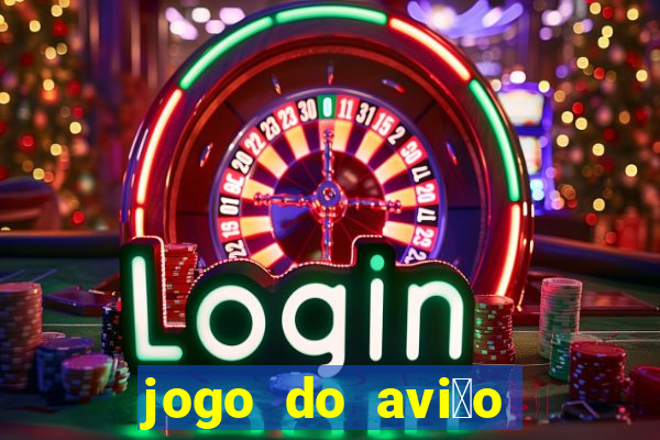 jogo do avi茫o que ganha dinheiro