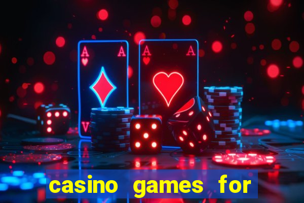 casino games for real cash