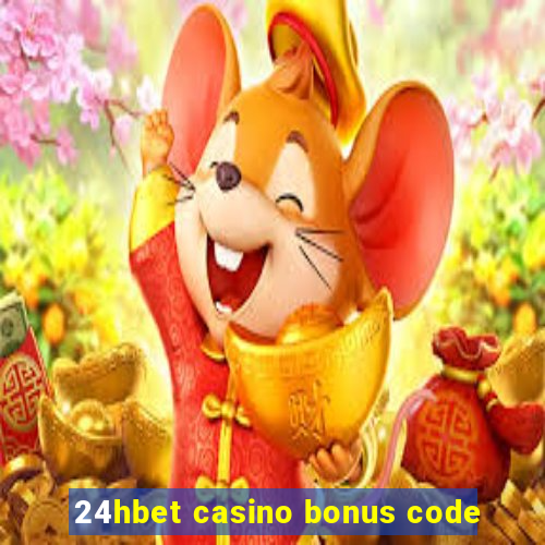 24hbet casino bonus code