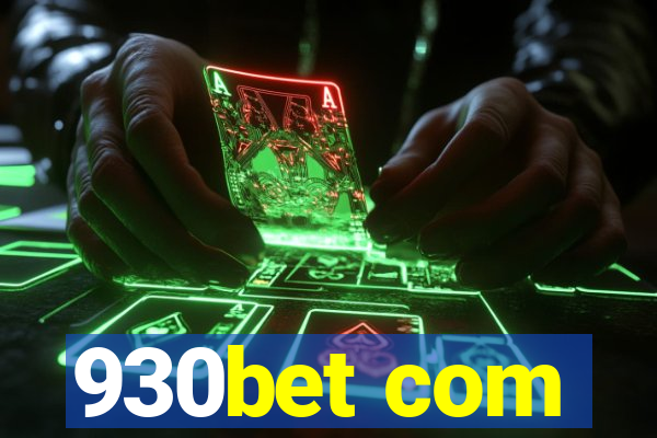 930bet com