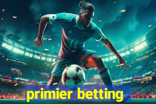 primier betting