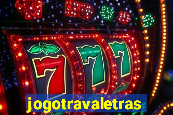 jogotravaletras