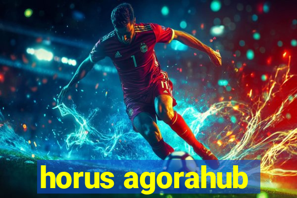 horus agorahub