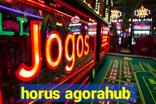 horus agorahub