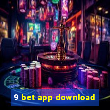 9 bet app download