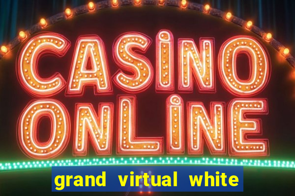 grand virtual white label casino