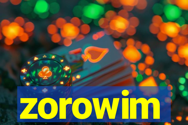 zorowim