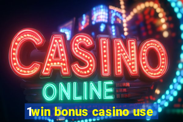 1win bonus casino use