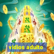 vidios adulto