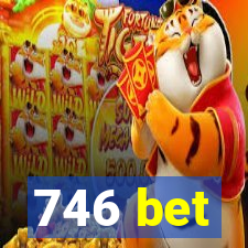 746 bet