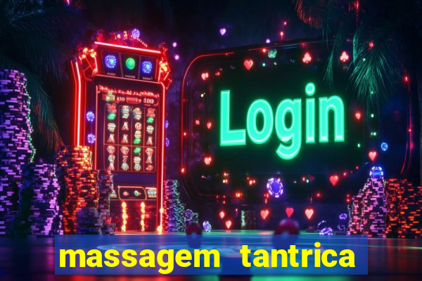 massagem tantrica cabo frio