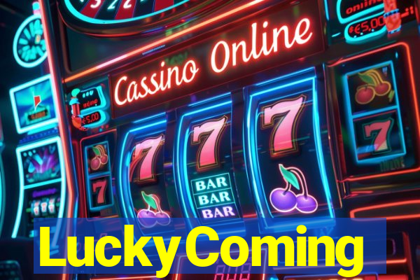 LuckyComing