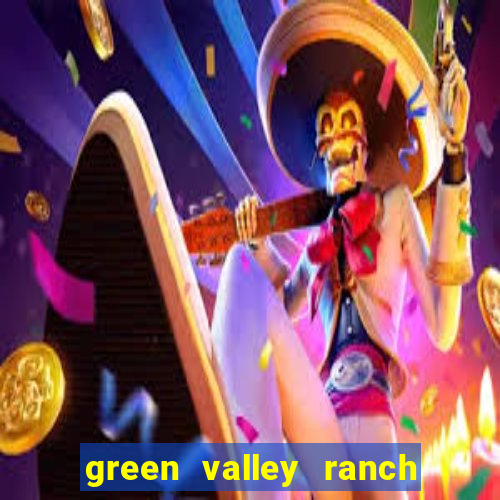 green valley ranch hotel and casino