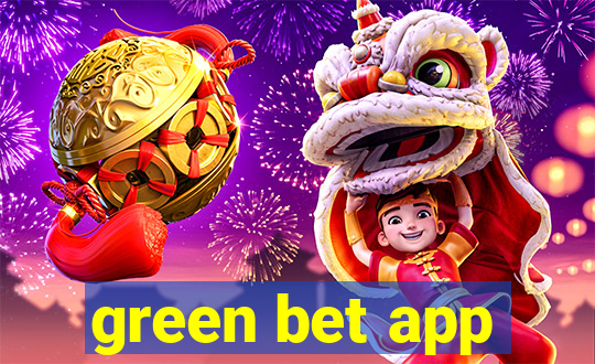 green bet app