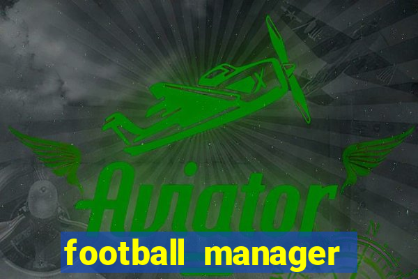 football manager 2024 crack status