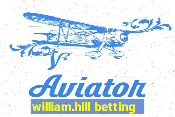 william.hill betting