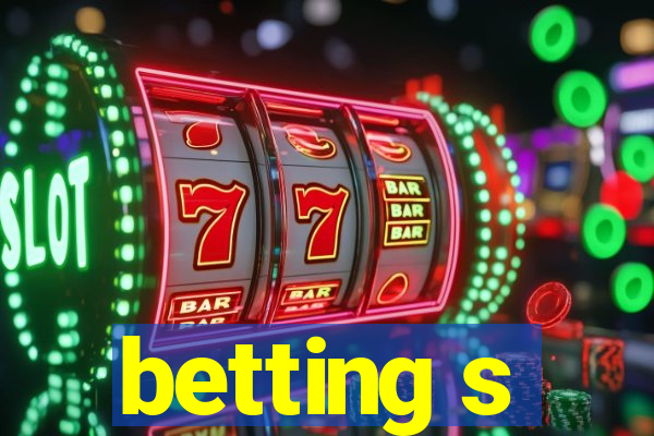 betting s