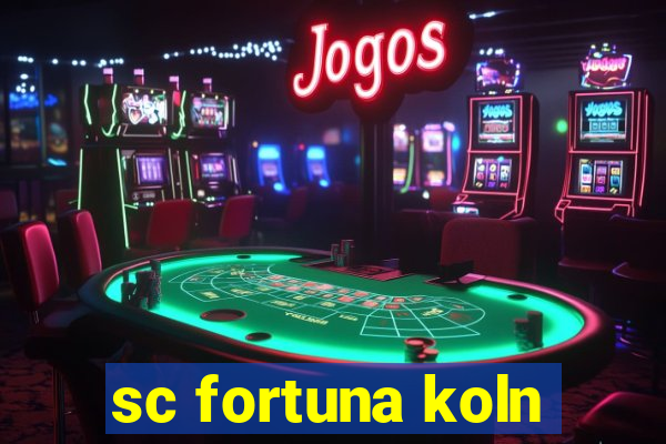 sc fortuna koln