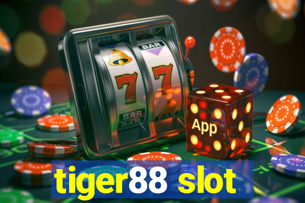 tiger88 slot